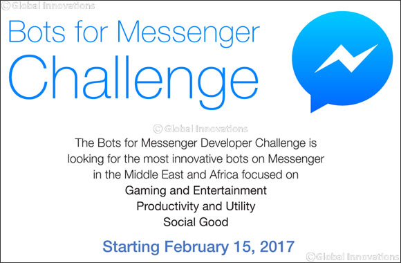 Facebook Challenges Developers In The Middle East And Africa To Create The Smartest Bots For Messenger