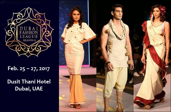 Dubai Fashion League 2017 to bring top celebrity designers to Dubai