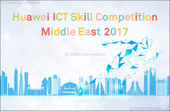 Huawei announces launch of coveted ICT Skill Competition to unearth and nurture local talent
