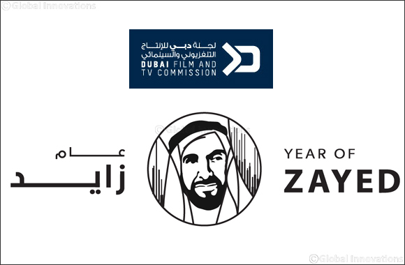 Dubai Film and TV Commission celebrates Year of Zayed by waiving fees for professional productions