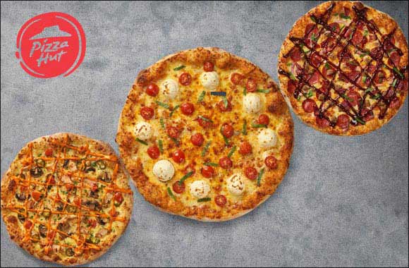 Pizza Hut debuts first-ever San Francisco sourdough handcrafted Pizzas in the UAE