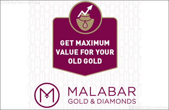 Malabar Gold & Diamonds Launches Campaign to Buyback Old Gold Jewellery Purchased From Anywhere Offering Maximum Value to Customers