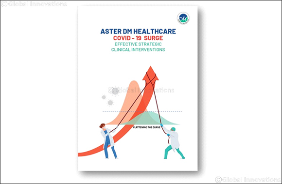 Clinical Whitepaper on Aster DM Healthcare Covid-19 Surge: Effective Strategic Clinical Interventions