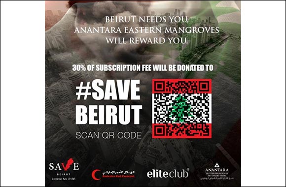 Anantara Eastern Mangroves Launches Save Beirut Campaign