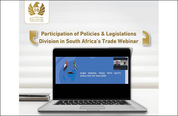 Dubai Customs Participates in South African Seminar on Agricultural Products Trade