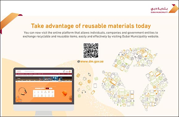 Dubai Municipality Launches Electronic Platform for Exchange of Recyclable or Reusable Materials