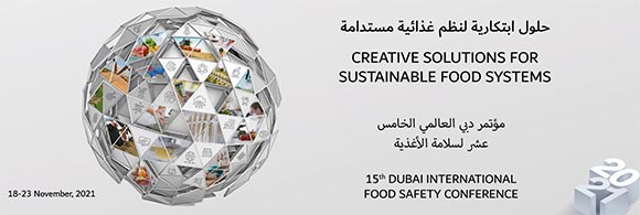 Dubai International Food Safety Conference to showcase Creative Solutions for Sustainable Food Systems