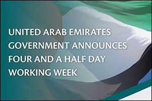 United Arab Emirates Government Announces Four and a Half Day Working Week