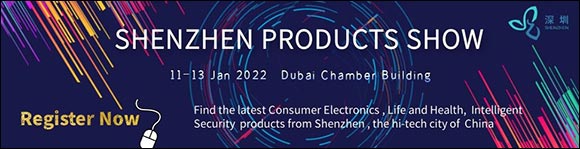 Shenzhen Brand Products Exhibition Come to Dubai Physically on January 2022