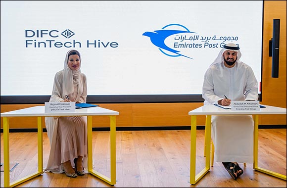 Emirates Post Group Partners with DIFC FinTech Hive to Promote Technology Innovation across the Group