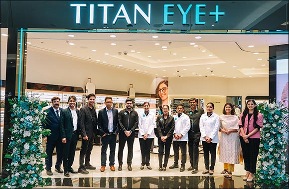 Titan Eye+ Announces Regional Entry and First International Store