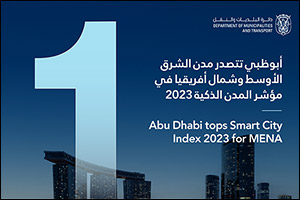 Abu Dhabi Named Smartest City in MENA Region and 13th Globally