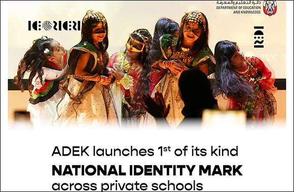 ADEK Introduces First-ever National Identity mark for Abu Dhabi Private Schools