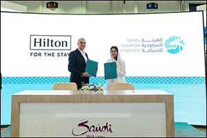 Hilton and Saudi Tourism Authority Sign MoU for Collaboration on Attracting Visitors to the Kingdom