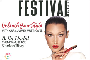 Festival Magazine's Latest Edition Launches with Exclusive Interview with Charlotte Tilbury Featurin ...