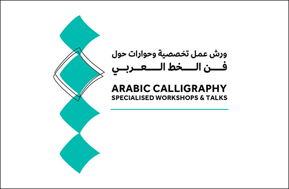 Dubai Culture Offers Aspiring Talent Calligraphy Courses Rooted in Innovation, Tradition, and Modernity