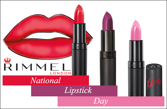 Celebrate your lips with Rimmel and National Lipstick Day on July 29th