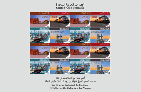 Emirates Post Group releases stamps on Key Strategic Projects of H. H. Sheikh Khalifa Bin Zayed Al Nahyan, President of UAE'