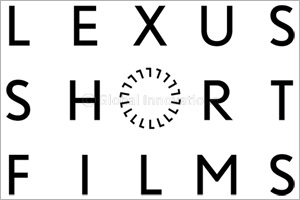 Lexus invites filmmakers to take part in the third annual Lexus Short Films Series