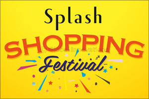 Splash Shopping Festival
