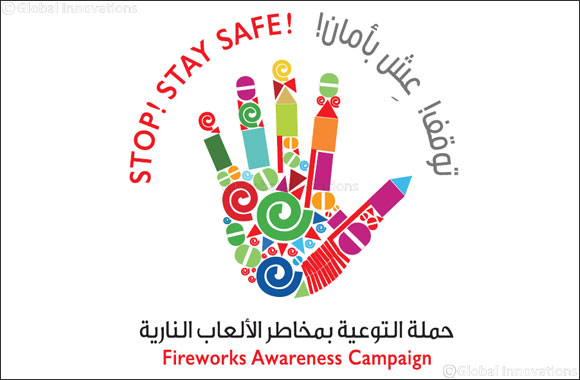 Dubai Police launches STOP! STAY SAFE campaign to curb illegal use and trade of fireworks in the emirate
