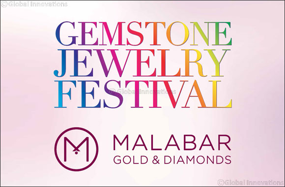 Malabar Gold & Diamonds unveils the �Gemstone Jewelry Festival' this season