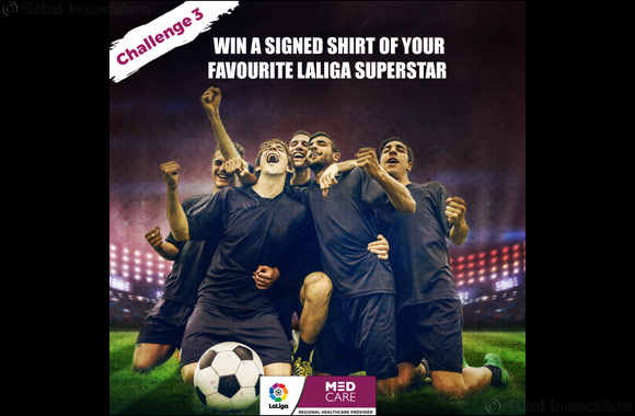 Medcare Fuels Passion for Football in UAE with the La Liga Challenge