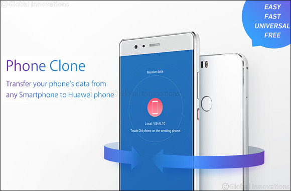 Huawei optimizes data transfer with �Phone Clone�
