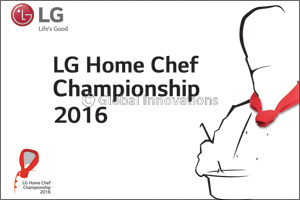 LG's Home Chef Championship 2016 opens for entries across UAE