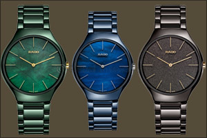 The Rado True Thinline Nature Collection Inspired by nature, realised by Rado