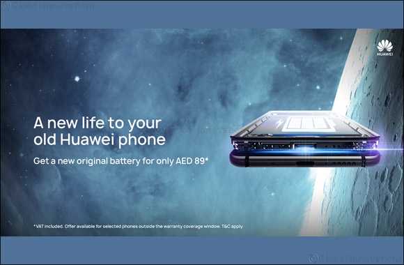 Huawei rewards its first users in the UAE with a secure and eco-friendly battery replacement service on selected devices