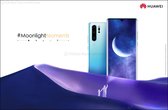 HUAWEI launches heart-warming campaign this Ramadan