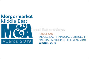 Barclays Named ‘Middle East Financial Services Advisor of the Year' in Mergermarket M&A Awards 2019