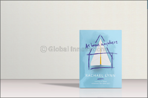 At Home Anywhere: Rachael Lynn's Guide to Feeling at Home Wherever Life Takes You