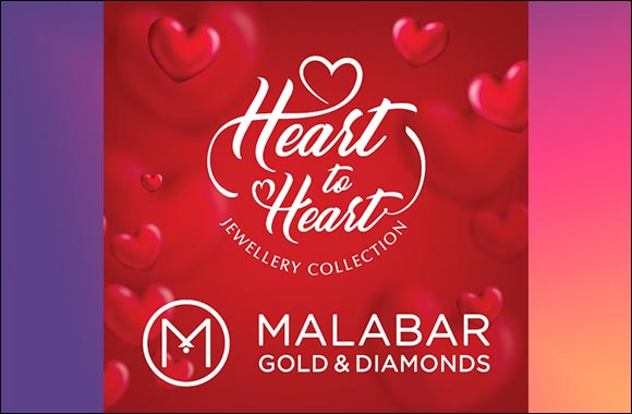 Malabar Gold & Diamonds Has Launched the Heart to Heart' Jewellery Collection to Celebrate the Season of Love
