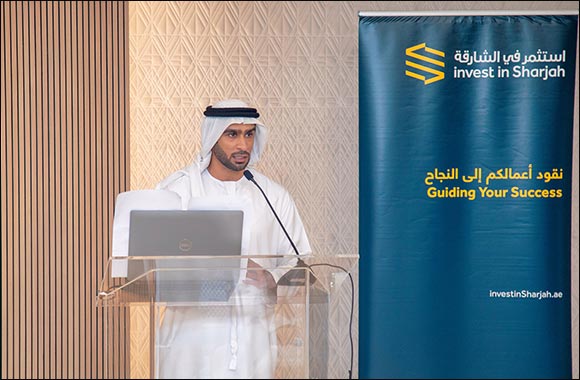Sharjah Offers Global Investors a Clear Insight Into Profitable Prospects Across Major Economic Sectors in EXPO 2020 Dubai