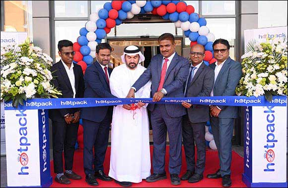 Hotpack Opens New Retail Showrooms in Dubai and Umm Al Quwain