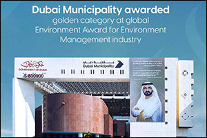 Dubai Municipality awarded Golden category at Global Environment Award for Environment Management Industry