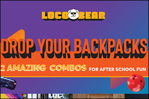 Loco Bear's ‘Drop Your Backpacks' campaign turns Back-to-School into an adventure for students