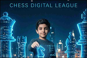 Under the slogan �Your Move. Your Moment'... and in collaboration with the Ministry of Education and the UAE Chess Federation  Ministry of Sports to launch �Chess Digital League (C