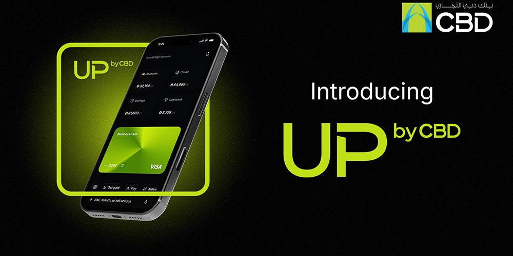 Commercial Bank of Dubai (CBD) Launches �UP By CBD,� A New Mobile Bank Redefining Banking for Micro and Small Businesses