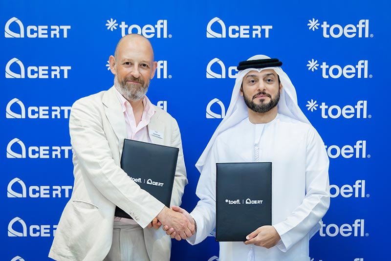 CERT and TOEFL Enter into a Strategic Agreement to Expand Access to Global Education Opportunities for Students Across the UAE