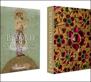 Beyond Extravagance, A Royal Collection of Gems and Jewels