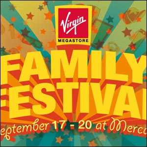 Virgin Megastore Family Festival at Mercato this week