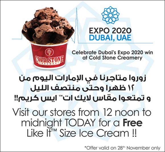 Expo2020 is in Dubai! -  Come Celebrate this Milestone @ Cold Stone Creamery!