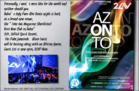 Afro Beats DXB The Launch of Azonto Nights.
