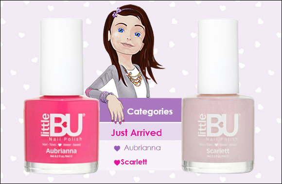 Little Bu NEW vibrant shades Aubrianna and Scarlett! Paint on, peel off natural nail polish