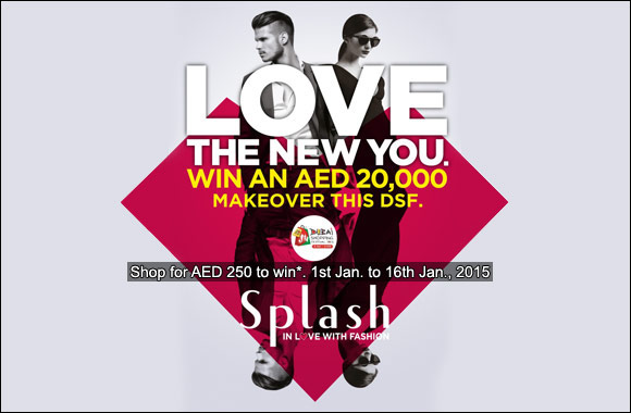 Splash announces grand makeovers to celebrate the 20th anniversary of Dubai Shopping Festival