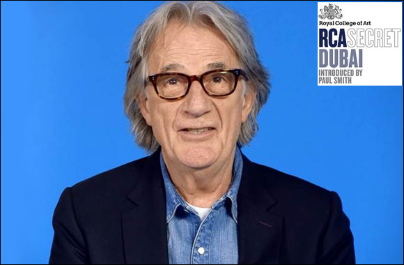 Royal College of Art RCA Secret Dubai Exhibition Introduced by Paul Smith