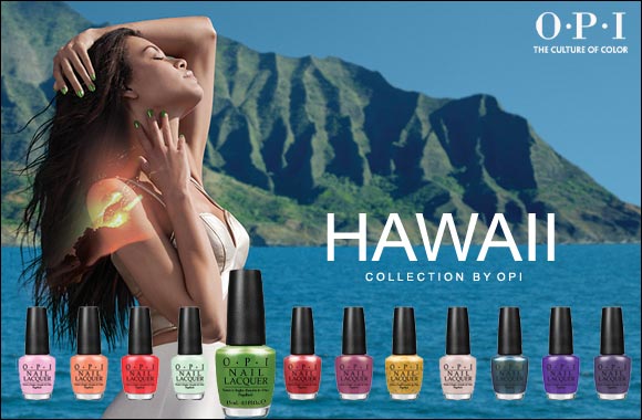 OPI Launches Hawaii Collection Featuring Twelve New Nail Lacquer Shades for Spring/Summer 2015